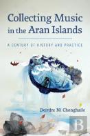Collecting Music In The Aran Islands