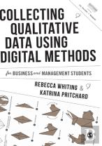 Collecting Qualitative Data Using Digital Methods