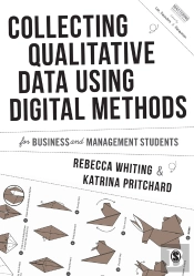 Collecting Qualitative Data Using Digital Methods