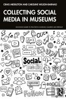 Collecting Social Media In Museums