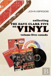 Collecting The Dave Clark Five On Vinyl