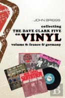 Collecting The Dave Clark Five On Vinyl