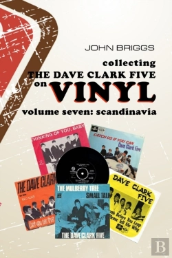 Bertrand.pt - Collecting The Dave Clark Five On Vinyl, Volume Seven