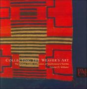 Collecting The Weaver'S Art