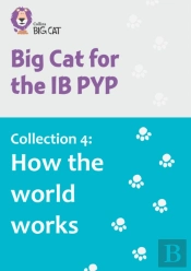 Collection 4: How The World Works
