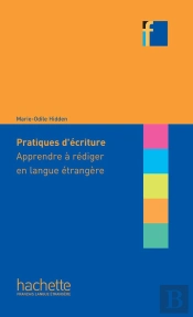 Collection F - Pratiques D'Écriture : Apprendre À Rédiger En Langue Étrangère