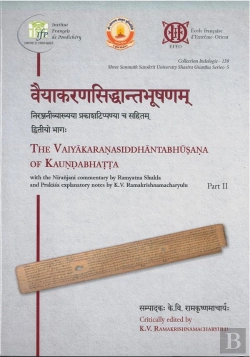 Bertrand.pt - Collection Indologie - T139 - The Vaiyakarannasiddhantabhusana Of Kaundabhatta