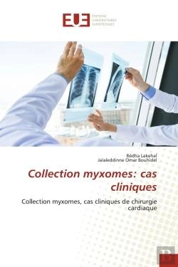 Bertrand.pt - Collection Myxomes: Cas Cliniques - Collection Myxomes, Cas Cliniques De Chirurgie Cardiaque