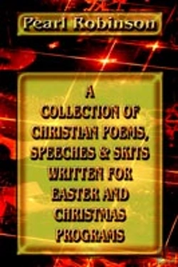 Bertrand.pt - Collection Of Christian Poems, Speeches & Skits Written For Easter And Christmas Programs