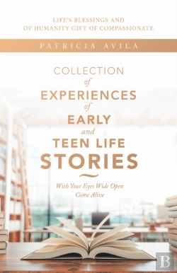 Bertrand.pt - Collection Of Experiences Of Early And Teen Life Stories