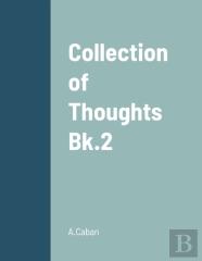 Collection Of Thoughts  -  Bk.2