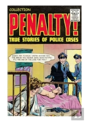 Collection Penalty!: True Stories Of Pol