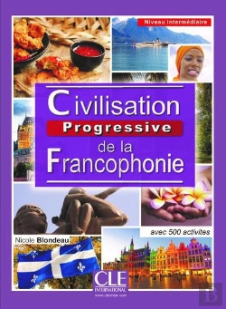 Bertrand.pt - Collection Progressive : Civilisation Progressive De La Francophonie Niveau Intermediaire 2eme Edition