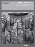 Collectionner ? Territoires, Objets, Destins