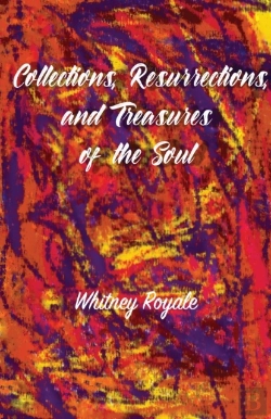 Bertrand.pt - Collections, Resurrections, And Treasures Of The Soul