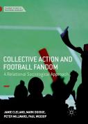 Collective Action And Football Fandom