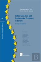 Collective Action And Fundamental Freedoms In Europe