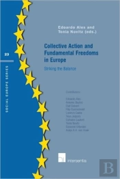 Collective Action And Fundamental Freedoms In Europe