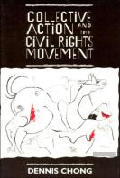 Collective Action And The Civil Rights Movement