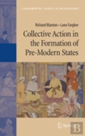 Collective Action In The Formation Of Pre-Modern States