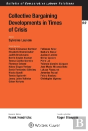 Collective Bargaining Developments In Times Of Crisis
