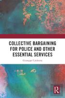 Collective Bargaining For Police And Other Essential Services