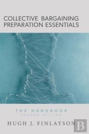 Collective Bargaining Preparation Essentials