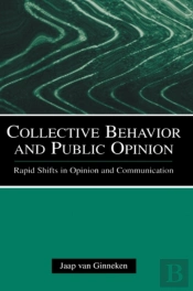 Collective Behavior And Public Opinion