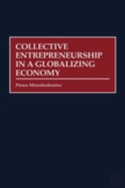 Bertrand.pt - Collective Entrepreneurship In A Globalizing Economy