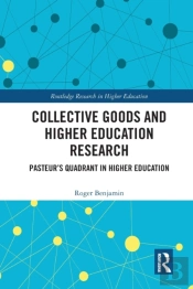 Collective Goods And Higher Education Research