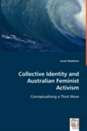 Collective Identity And Australian Feminist Activism