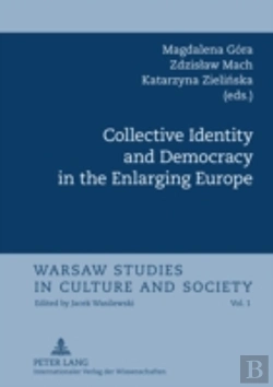 Bertrand.pt - Collective Identity And Democracy In The Enlarging Europe