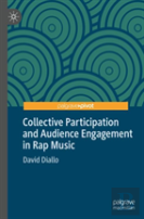 Collective Participation And Audience Engagement In Rap Music