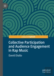Collective Participation And Audience Engagement In Rap Music