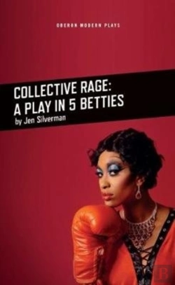 Bertrand.pt - Collective Rage: A Play In Five Betties