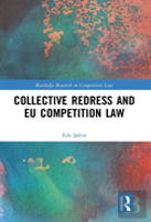 Collective Redress And Eu Competition Law