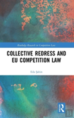 Bertrand.pt - Collective Redress And Eu Competition Law