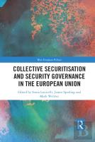 Collective Securitisation And Security Governance In The European Union