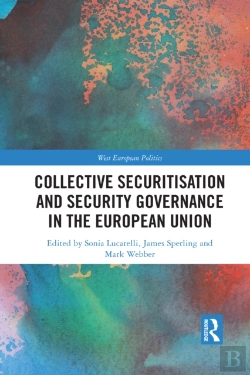 Bertrand.pt - Collective Securitisation And Security Governance In The European Union