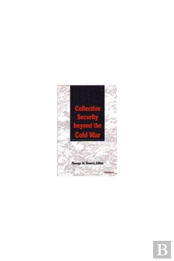Bertrand.pt - Collective Security Beyond The Cold War