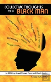 Collective Thoughts Of A Black Man