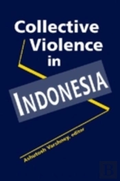 Collective Violence In Indonesia
