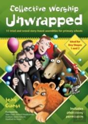 Collective Worship Unwrapped