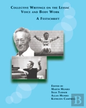 Collective Writings On The Lessac Voice