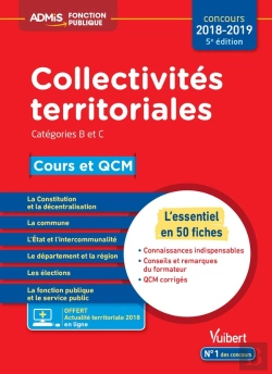 Bertrand.pt - Collectivités Territoriales ; Catégories B Et C ; Cours Et Qcm (Concours 2018/2019)