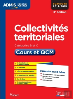 Bertrand.pt - Collectivités Territoriales ; Cours Et Qcm ; Catégories B Et C (3e Édition)