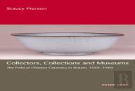 Collectors, Collections And Museums