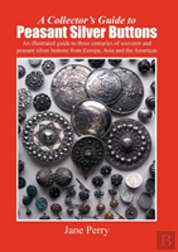 Bertrand.pt - Collector'S Guide To Peasant Silver Buttons