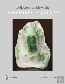 Bertrand.pt - Collectors' Guide To The Amphibole Group