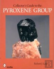 Collectors Guide To The Pyroxene Group